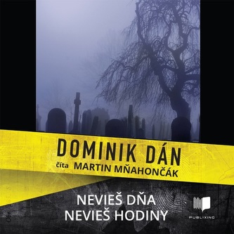 Nevieš dňa, nevieš hodiny - CD