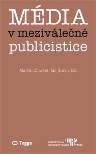 Média v meziválečné publicistice