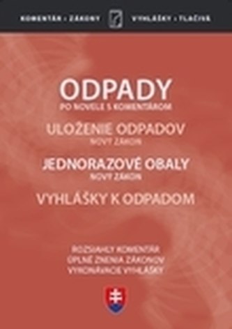 Odpady (Zákon o odpadoch po novele, s komentárom 2020)