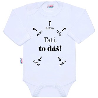 Body s potiskem New Baby Tati, to dáš! - velikost 50