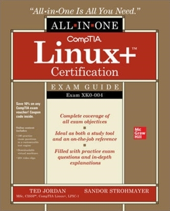 CompTIA Linux+ Certification All-in-One Exam Guide: Exam XK0-004