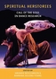 Spiritual Herstories - Call of the Soul in Dance Research