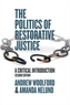 THE POLITICS OF RESTORATIVE JUSTICE