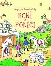 Koně a poníci Moje první omalovánky