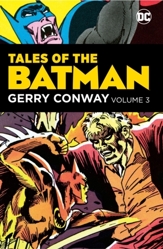 Tales of the Batman: Gerry Conway Volume 3