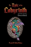 The Epic of the Labyrinth and Other Dreams Described