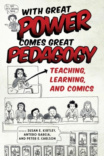 With Great Power Comes Great Pedagogy