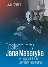Poslední dny Jana Masaryka