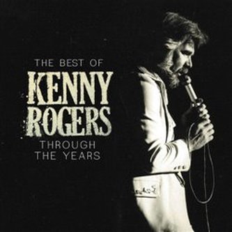 The Best Of Kenny Rogers The Best Of Kenny Rogers