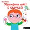 MiniPEDIE Objevujeme svět! 5 smyslů