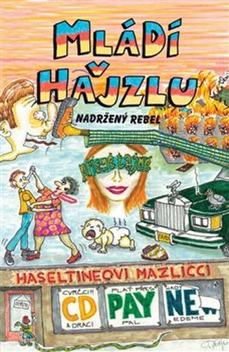 Mládí v hajzlu Nadržený rebel