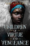 Children of Virtue and Vengeance