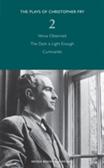 Christopher Fry Plays 2