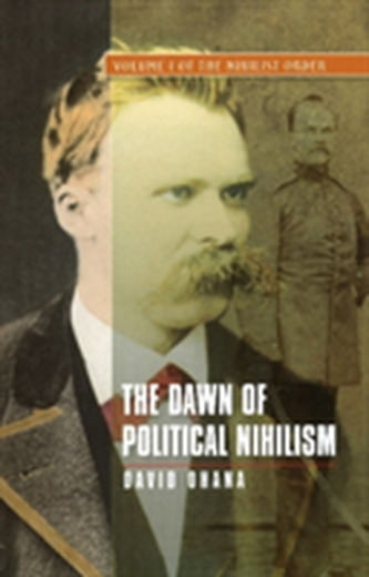 Dawn of Political Nihilism