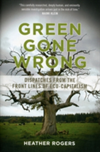 Green Gone Wrong