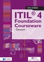 ITIL 4 FOUNDATION COURSEWARE DEUTSCH