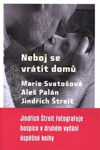Neboj se vrátit domů Neboj se vrátit domů