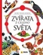 Zvířata celého světa - Moje velká kniha