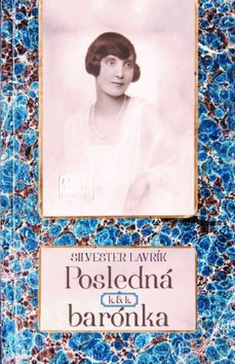 Posledná k. & k. barónka