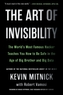 The Art of Invisibility
