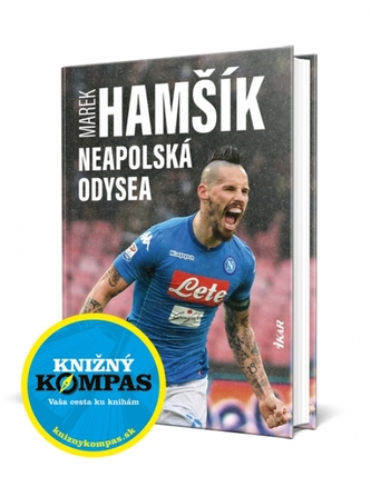 Marek Hamšík – Neapolská odysea