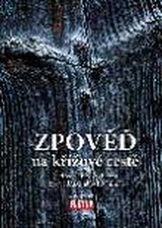 Zpověď na křížové cestě