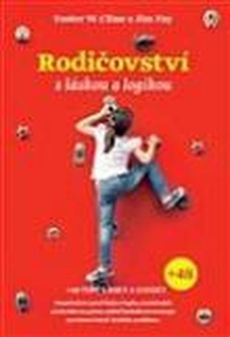 Rodičovství s láskou a logikou