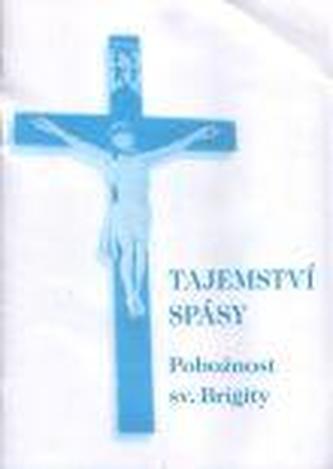 Tajemství spásy (2.vyd)