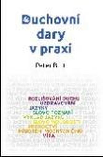 Duchovní dary v praxi