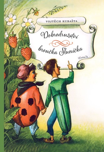 Dobrodružství broučka Sluníčka Dobrodružství broučka Sluníčka