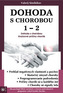 Dohoda s chorobou 1 - 2