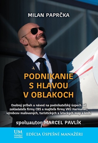 Podnikanie s hlavou v oblakoch Podnikanie s hlavou v oblakoch