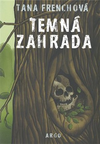 Temná zahrada Temná zahrada