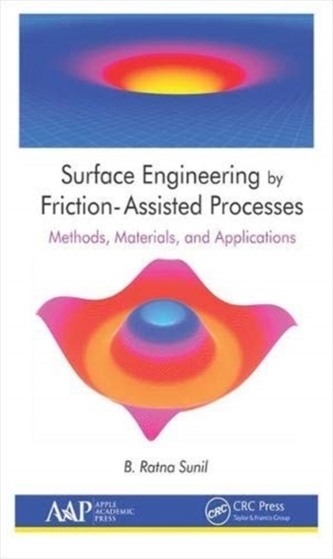 Surface Engineering by Friction-Assisted Processes