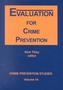 Evaluation for Crime Prevention