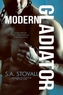 Modern Gladiator