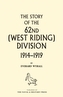 History of the 62nd (West Riding) Division 1914 - 1918 Volume Two