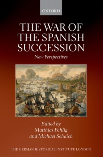 The War of the Spanish Succession