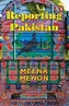 Reporting Pakistan