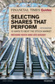 The Financial Times Guide to Selecting Shares that Perform