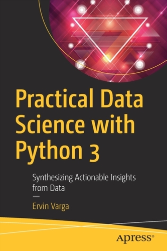 Practical Data Science with Python 3