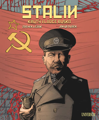 Stalin - Krutý vládce Ruska Stalin - Krutý vládce Ruska