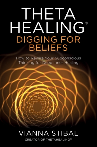 ThetaHealing (R): Digging for Beliefs
