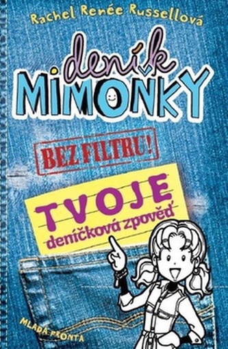 Deník mimoňky BEZ FILTRU! - Tvoje deníčková zpověď