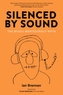Silenced By Sound