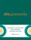 Aha - Pranostiky