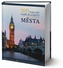 100 pokladů naší planety: Města