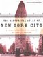 The Historical Atlas of New York City
