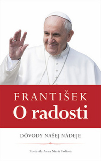 František O radosti František O radosti