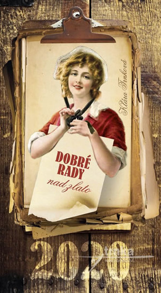 Kalendář 2020 - Dobré rady nad zlato - nástěnný